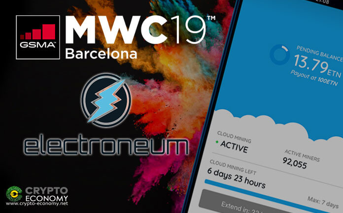 Electroneum [ETN] presenta su tecnología de minería en la nube en su nuevo smart phone en MWC Barcelona