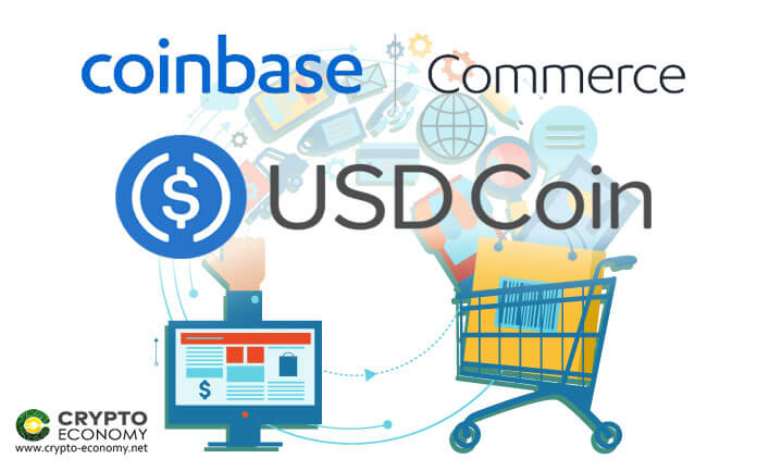 Las empresas que usan Coinbase Commerce ahora pueden aceptar pagos con USD Coin (USDC)