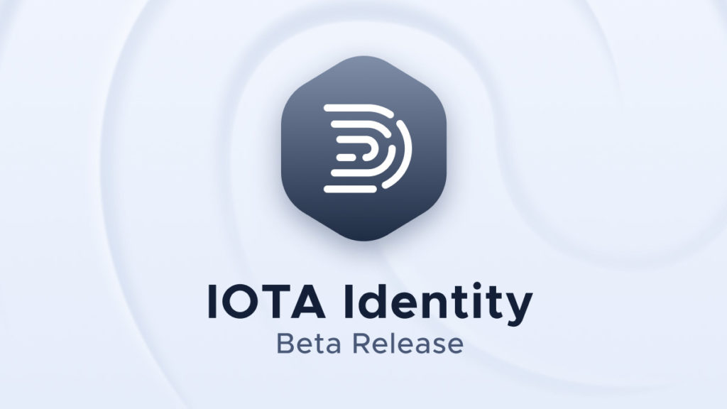 IOTA Identity se lanza en versión Beta
