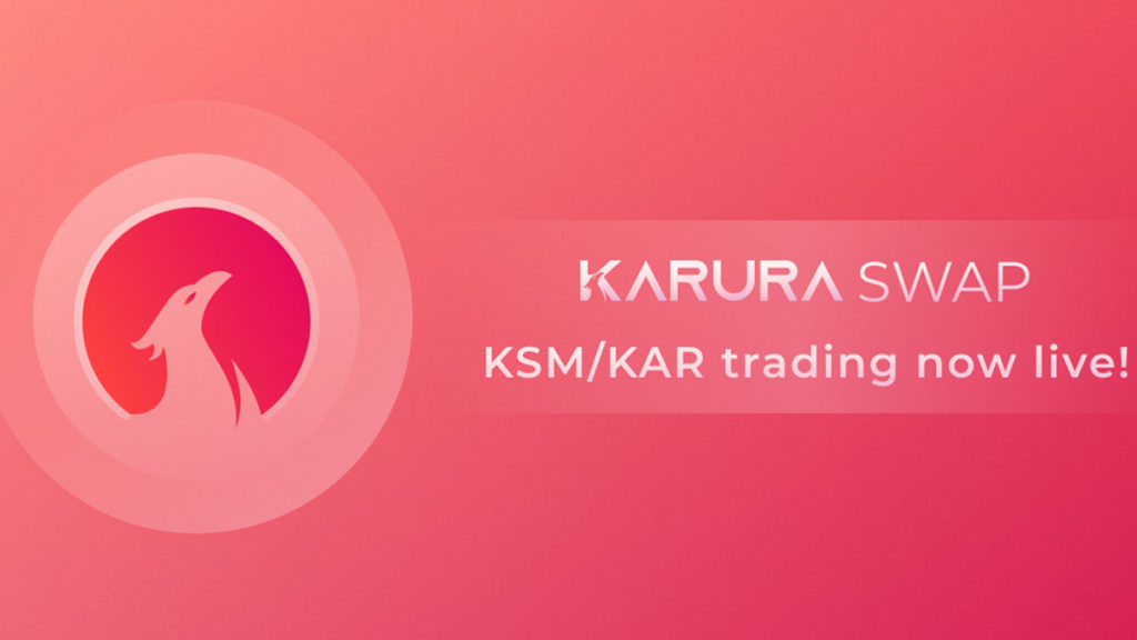 El comercio de Karura Swap comienza a funcionar KSM/KAR