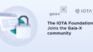 La Fundación IOTA ahora es miembro de la comunidad Gaia-X